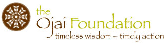 The Ojai Foundation - timeless wisdom - timely action